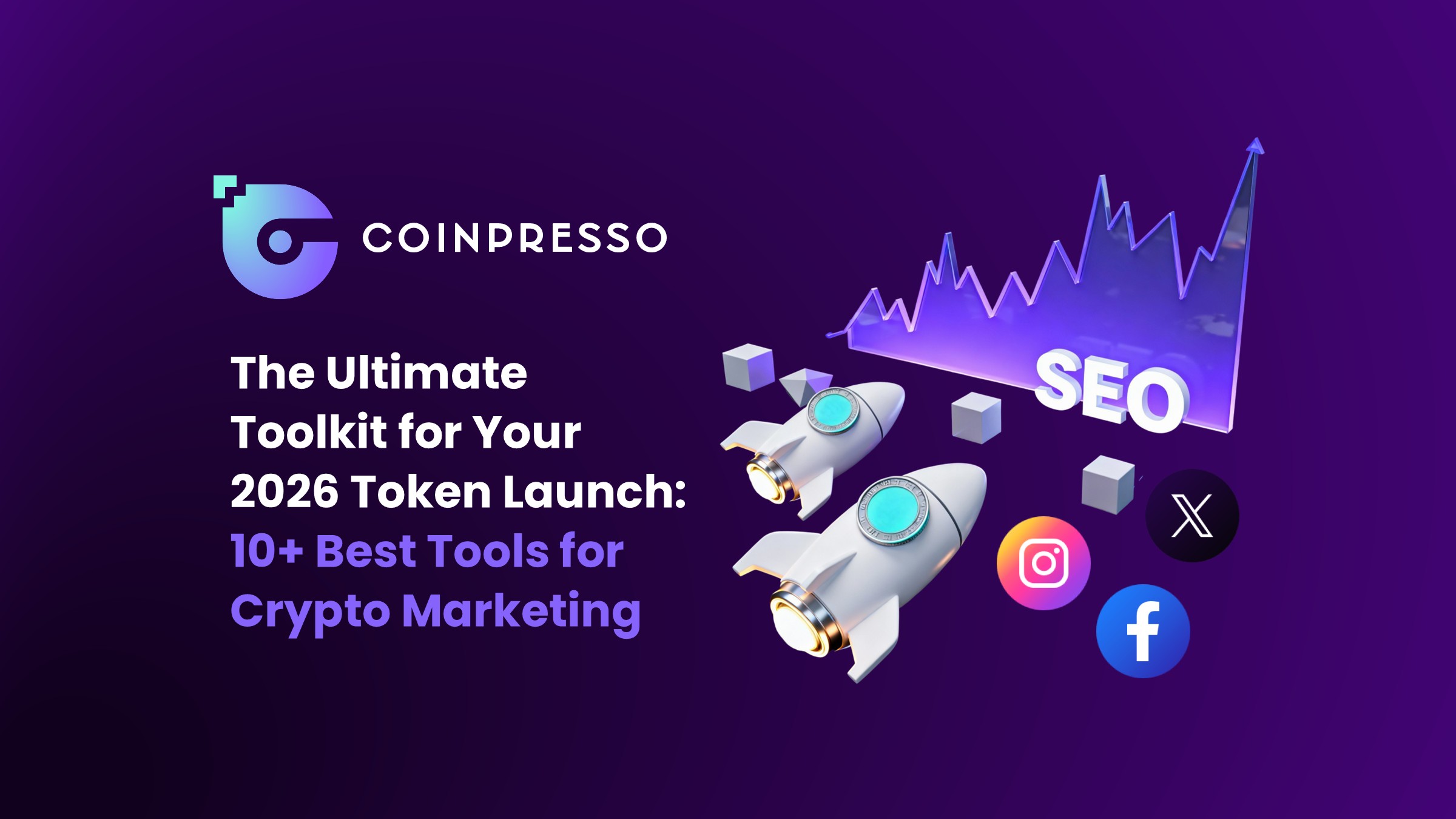 The Ultimate Toolkit for Your 2026 Token Launch 10 Best Tools for Crypto Marketing – Creative Impact Group crypto marketing guide